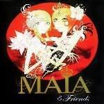 Maia - Maia & Friends