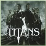 The Titans - The Titans