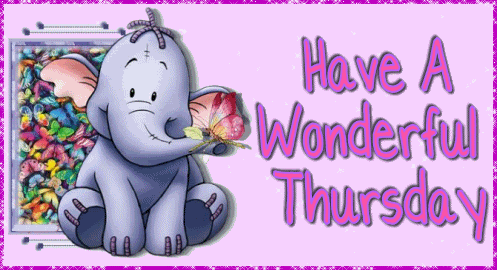 Have A Wonderful Thursday Pictures, Images and Photos