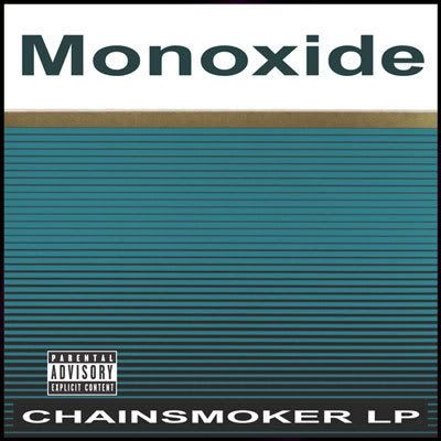 Monoxide Chainsmoker